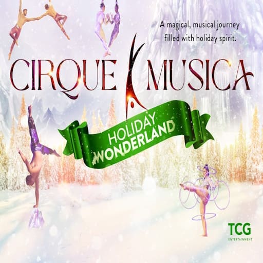 Cirque Musica Holiday Wonderland Concerts in Minneapolis