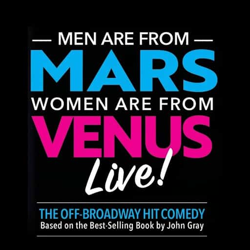 Men Are From Mars, Women Are From Venus Minneapolis Tickets